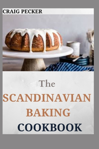 The Scandinavian Baking Cookbook
