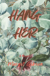 Hang Her