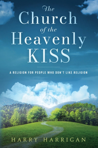 Church of the Heavenly KISS