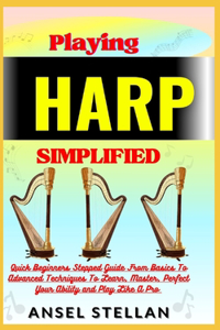 Playing HARP Simplified