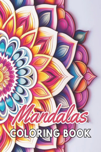 Mandalas for Beginners Coloring Book