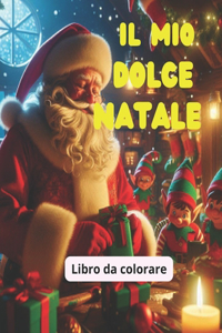 Il mio dolce Natale