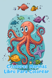 Libro Para Colorear de Criaturas Marinas