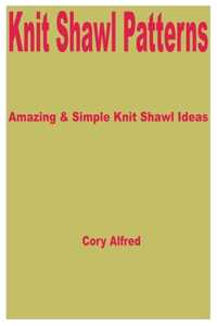 Knit Shawl Patterns