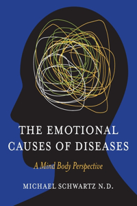 Emotional Causes of Diseases