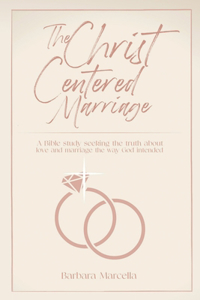 Christ-Centered Marriage