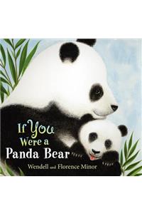 If You Were a Panda Bear