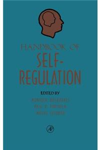 Handbook of Self-Regulation