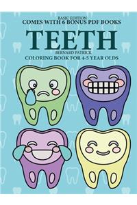 Coloring Book for 4-5 Year Olds (Teeth)
