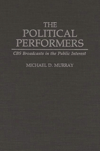 Political Performers
