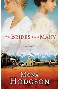 Two Brides too Many