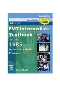 Mosby's Emt-Intermediate Textbook for the 1985 National Standard Curriculum - Revised Edition - Text and E-Book Package