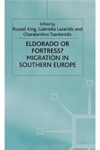 Eldorado or Fortress? Migration in Southern Europe