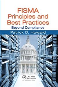 FISMA Principles and Best Practices