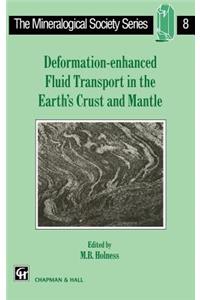 Deformation-Enhanced Fluid Transport in the Earth's Crust and Mantle