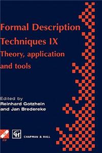 Formal Description Techniques IX