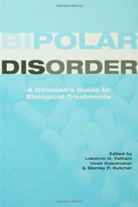 Bipolar Disorder: A Clinician's Guide to Treatment Management