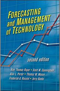 Forecasting and Management of Technology