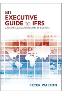 Executive Guide to IFRS