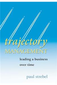 Trajectory Management