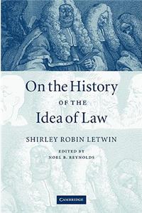 On the History of the Idea of Law