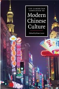 Cambridge Companion to Modern Chinese Culture