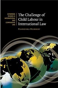 Challenge of Child Labour in International Law