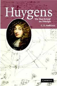 Huygens: The Man Behind the Principle