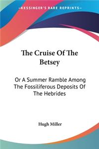 Cruise Of The Betsey