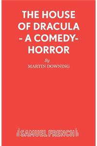 House of Dracula - A comedy-horror