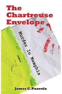 Chartreuse Envelope: Murder in Memphis