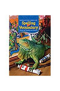 Houghton Mifflin Spelling and Vocabulary: Student Edition Non-Consumable Grade 5 2006