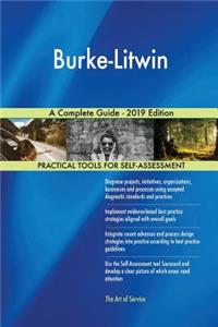 Burke-Litwin A Complete Guide - 2019 Edition