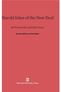 Harold Ickes of the New Deal