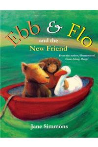 Ebb & Flo and the New Friend