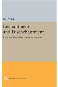 Enchantment and Disenchantment