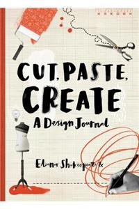 Cut, Paste, Create