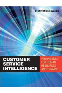 Customer Service Intelligence