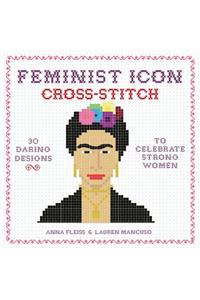 Feminist Icon Cross-Stitch