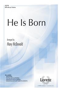 He Is Born