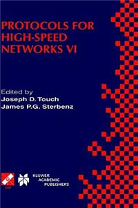 Protocols for High-Speed Networks VI