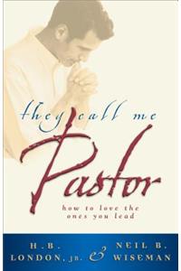They Call Me Pastor