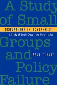 Groupthink in Government