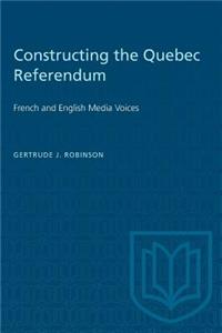 Constructing the Quebec Referendum