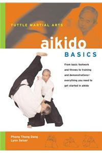 Aikido Basics: A Modern Translation of the Classic Tale of Love and War