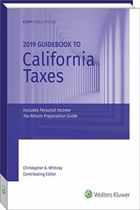 California Taxes, Guidebook to (2019)