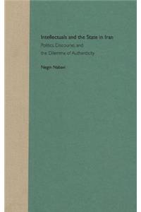 Intellectuals and the State in Iran