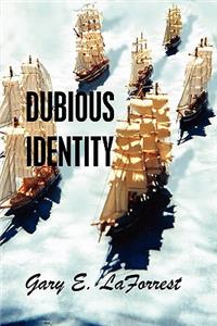 Dubious Identity