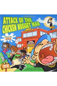 Attack of the Chicken Nugget Man: A North Carolina Eog Adventure