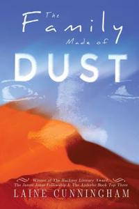 The Family Made of Dust: A Novel of Loss and Rebirth in the Australian Outback